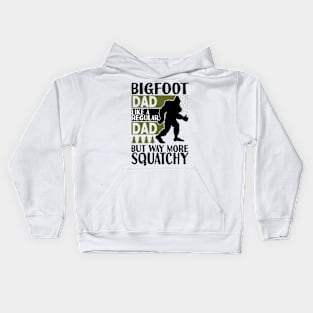 Bigfoot Dad Saying Kids Hoodie